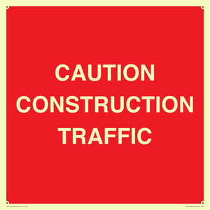 CAUTION CONSTRUCTION TRAFFIC